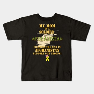 My Mom Soldier Fighting War Afghan w Support Our Troops Kids T-Shirt